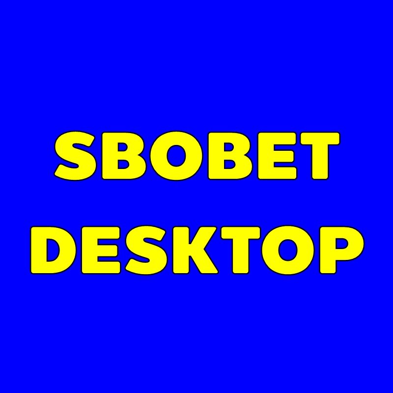 SBOBET DESKTOP